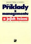 Příklady z managementu a jejich řešení