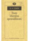 Iluze liberální spravedlnosti