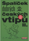 Špalíček dobrých českých vtipů II.