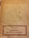 Kubíček, kluk ze samoty