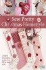 Sew Pretty Christmas Homestyle