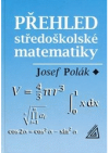 Přehled středoškolské matematiky