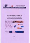Zeměměřická díla v územním plánování, stavebním řádu a geografických informačních systémech