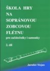 Škola hry na sopránovou zobcovou flétnu 2