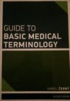 Guide to basic medical terminology