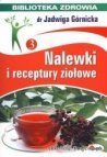 Nalewki i receptury ziołowe