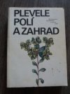 Plevele polí a zahrad