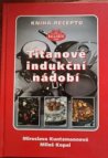 Titanové indukční nádobí