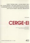 Don't drink and-- avoid risky sex of your peers