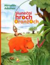 Sluneční hroch Oranžoch