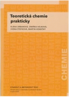 Teoretická chemie prakticky
