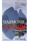 Harmonie energií pro všední den