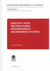Anglický jazyk pro pracovníky integrovaného záchranného systému