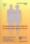 Evropský kodex proti rakovině =