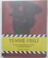 Temné obilí / Masakr na Švédských šancích v souvislostech 