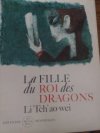 La Fille du Roi des Dragons li Tch ao-wei