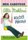 Allie Finklová - Holčičí pravidla