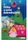 Eliška a noční dobrodružství