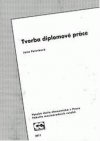 Tvorba diplomové práce