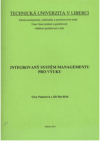 Integrovaný systém managementu pro výuku