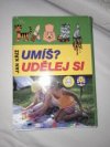 Umíš? Udělej si