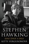 Stephen Hawking jeho život a dílo