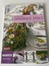 Dekorace stolu