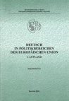 Deutsch in Politikbereichen der Europäischen Union
