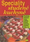 Speciality studené kuchyně