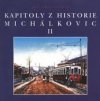 Kapitoly z historie Michálkovic II