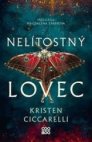 Nelítostný lovec 