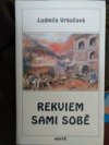 Rekviem sami sobě