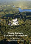 Česká Kanada, Slavonice a Slavonicko