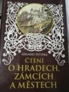 Čtení o hradech, zámcích a městech