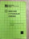 Breviář z fyzikální chemie