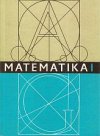 Matematika pro 1. ročník středních všeobecně vzdělávacích škol