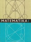 Matematika pro 1. ročník středních všeobecně vzdělávacích škol