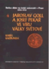 Stolice dějin na české univerzitě v Praze 1914-1918.