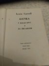 Alenka v kraji divů a za zrcadlem