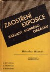 Zaostření - exposice