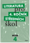 Literatura pro 4. ročník středních škol