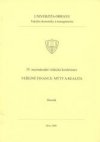 Sborník ze IV. mezinárodní vědecké konference "Veřejné finance: mýty a realita"