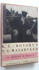 Hovory s T.G. Masarykem.