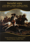 Kurucké vojny a ich odkaz v histórii, kultúre a umení =