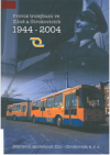 Provoz trolejbusů ve Zlíně a Otrokovicích 1944-2004