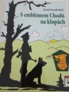 S emblémem Chodů na klopách