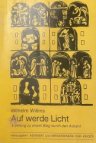 Auf werde Licht