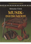 Illustriertes Lexikon der Musikinstrumente
