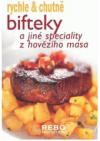 Bifteky a jiné speciality z hovězího masa