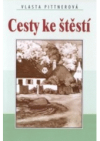 Cesty ke štěstí